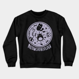 Meowcrobiology Crewneck Sweatshirt